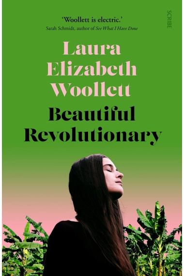 Cubierta de Beautiful Revolutionary — Laura Elizabeth Woollett