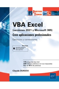 Cubierta de VBA Excel (versión 2021 y Microsoft 365). Cree aplicaciones profesionales: Ejercicios y correcciones