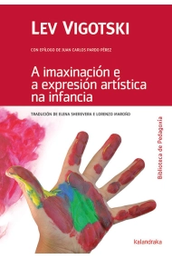 Cubierta de A imaxinación e a expresión artística na infancia