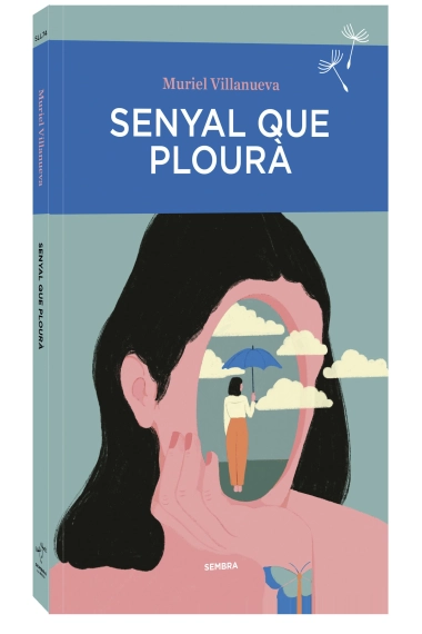 Cubierta de Senyal que plourà — Muriel Villanueva
