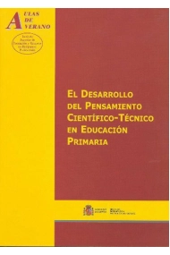Cover of El desarrollo del pensamiento científico-técnico en educación primaria
