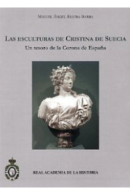 Coberta de Las esculturas de Cristina de Suecia. Un tesoro de la Corona de España.