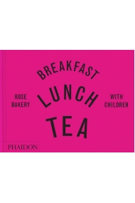 Coberta de Breakfast, lunch, tea with children. Rose Bakery