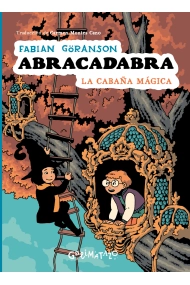 Cubierta de Abracadabra 3. La cabaña mágica