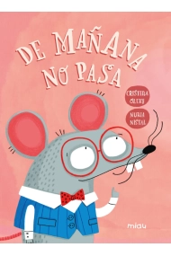 Cubierta de De mañana no pasa