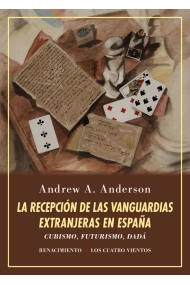 Cubierta de La recepción de las vanguardias extranjeras en España