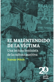 Cover of El malentendido de la víctima. Una lectura feminista de la cultura punitiva