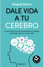 Cubierta de Dale vida a tu cerebro