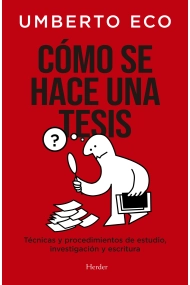Coberta de Cómo se hace una tesis. Técnicas y procedimientos de estudio, investigación y escritura