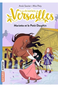 Cover von Les écuries de Versailles - Mariette et le Petit Dauphin - Tome 2
